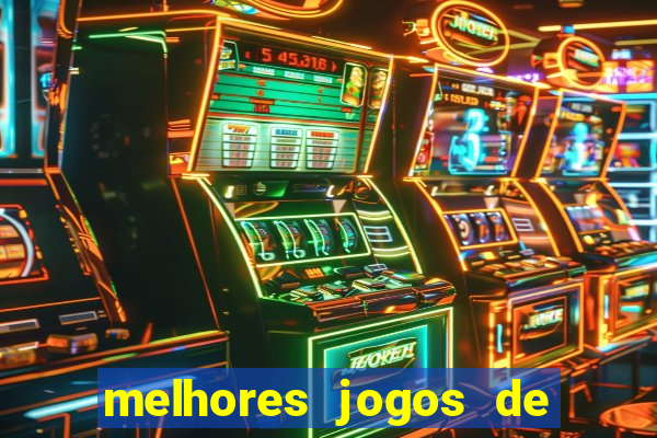 melhores jogos de para android